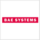 BAE to Modernize Army Munition Guidance Kits - top government contractors - best government contracting event