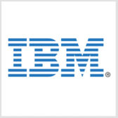 IBM to Help Build Scotland's Social Security IT Platform - top government contractors - best government contracting event