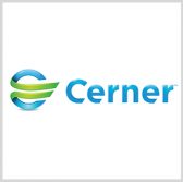 Cerner Forms Industry Team for VA Electronic Health Care Record Modernization Effort - top government contractors - best government contracting event