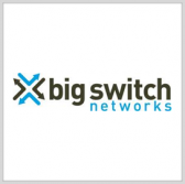 Big Switch Receives DoD Certification, FIP140-2 Security Validation for Cloud Networking Portfolio - top government contractors - best government contracting event