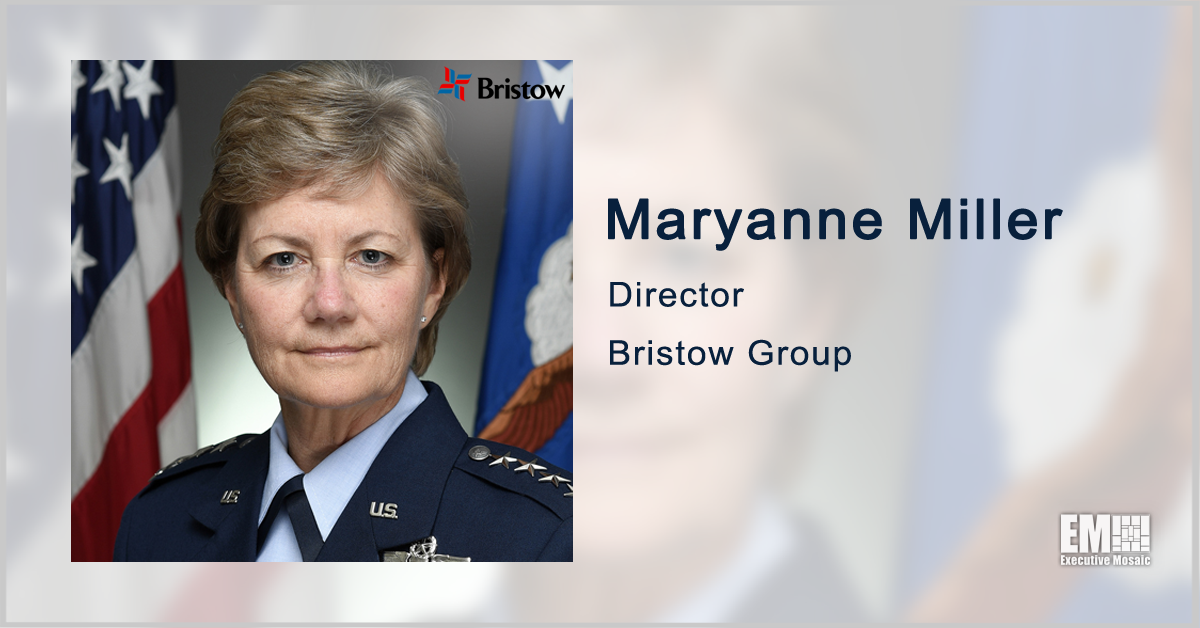 Air Force Vet Maryanne Miller Joins Bristow Group Board; Christopher Bradshaw Quoted