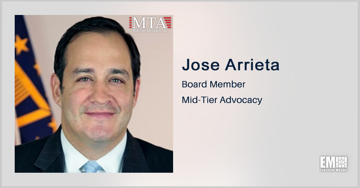 Former HHS Official Jose Arrieta Joins Mid-Tier Advocacy’s Board; Tonya Saunders Quoted