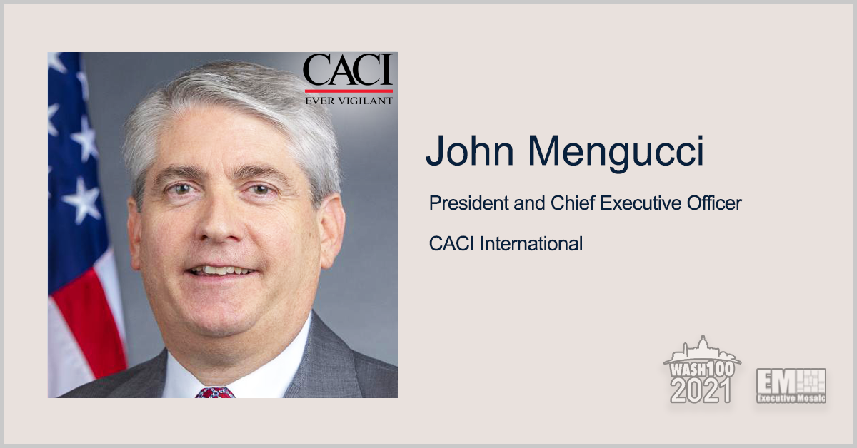 CACI Secures $1.4B Mission Support Task Order From Defense Threat Reduction Agency; John Mengucci Quoted