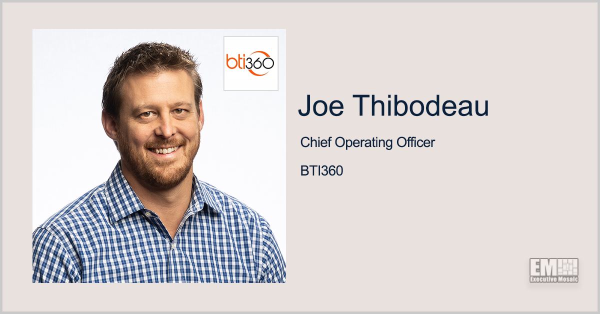 Joe Thibodeau Promoted to BTI360 COO