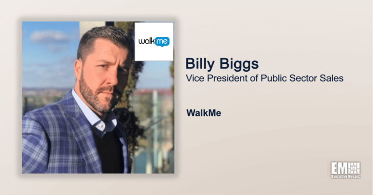 Executive Spotlight: Billy Biggs, VP of Public Sector Sales at WalkMe - top government contractors - best government contracting event