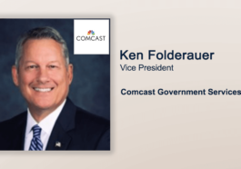 Executive Spotlight: Ken Folderauer, Vice President of Comcast Government Services - top government contractors - best government contracting event