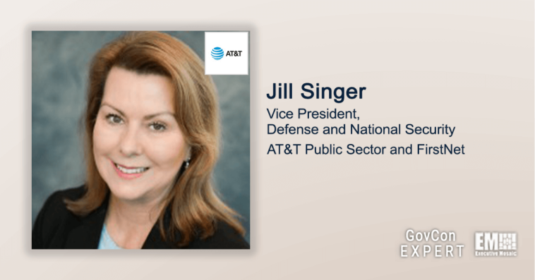 Executive Spotlight: GovCon Expert Jill Singer, VP of Defense & National Security for AT&T Public Sector and FirstNet - top government contractors - best government contracting event