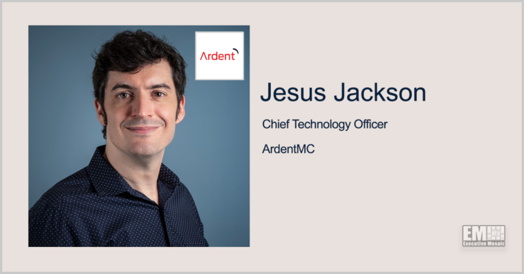 Former CollabraLink VP Jesus Jackson Named CTO at ArdentMC - top government contractors - best government contracting event