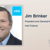 Executive Spotlight: Jim Brinker, President and GM for Intel Federal - top government contractors - best government contracting event