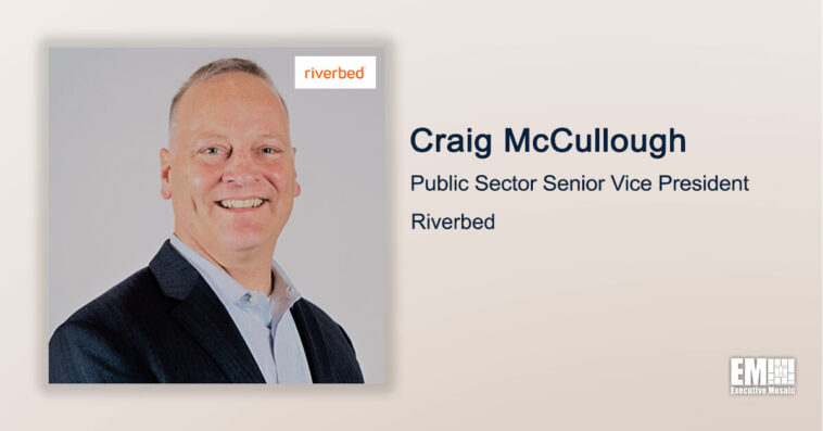 Executive Spotlight: Craig McCullough, Public Sector SVP With Riverbed - top government contractors - best government contracting event