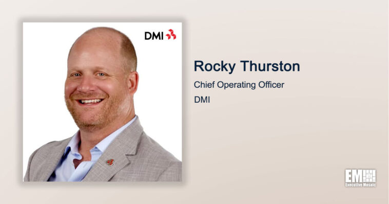Executive Spotlight: Rocky Thurston, Chief Operating Officer With DMI - top government contractors - best government contracting event