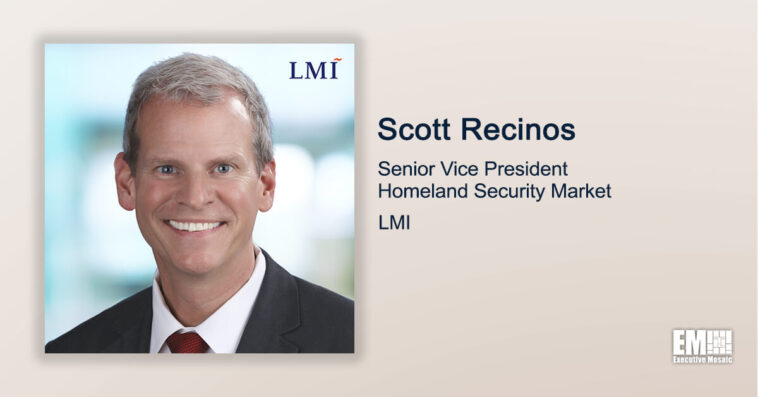 Executive Spotlight: Scott Recinos, SVP of Homeland Security at LMI - top government contractors - best government contracting event