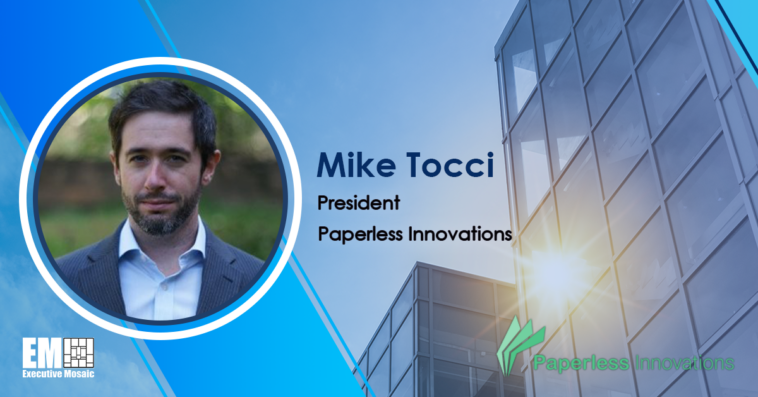 Executive Spotlight: Mike Tocci, President of Paperless Innovations - top government contractors - best government contracting event