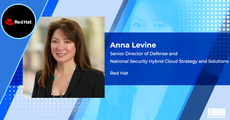 Executive Spotlight: Anna Levine, Senior Director of Defense and National Security Programs With Red Hat - top government contractors - best government contracting event