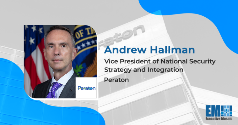 Peraton's Andrew Hallman: Intelligence Agencies Should Reimagine Digital Foundations to Drive Innovation, Collaboration - top government contractors - best government contracting event