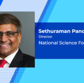 NSF Launches Capacity Building Program; Sethuraman Panchanathan Quoted - top government contractors - best government contracting event