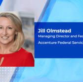 Accenture's Federal Arm Wins Spot on $137M National Cancer Institute BPA for IT Services; Jill Olmstead Quoted - top government contractors - best government contracting event