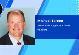 Former Pavilion VP Michael Tanner Joins Panzura to Lead Federal Sales Efforts - top government contractors - best government contracting event