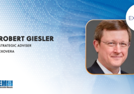 Defense Science Board Member Robert Giesler Named Strategic Adviser at Exovera - top government contractors - best government contracting event