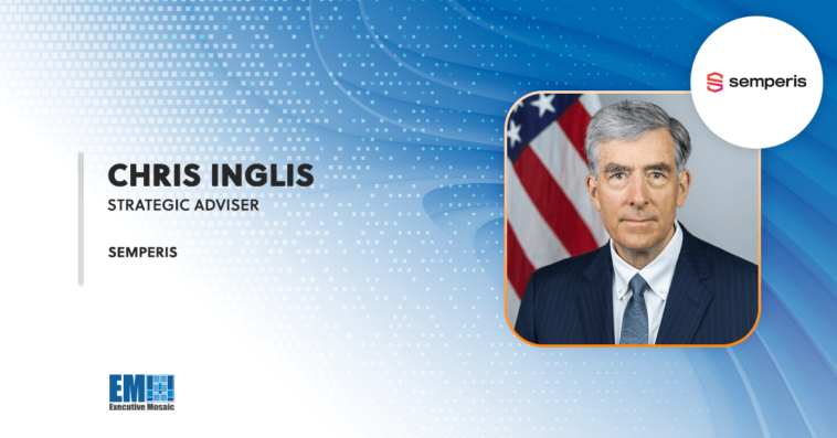 Former National Cyber Director Chris Inglis Named Strategic Adviser at Semperis - top government contractors - best government contracting event