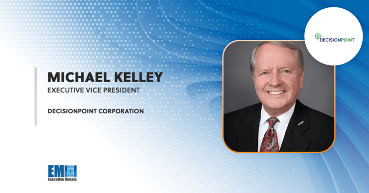 Michael Kelley Joins DecisionPoint as Executive Vice President