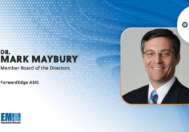 Lockheed VP Mark Maybury Named Board Member at Subsidiary ForwardEdge ASIC