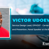 Victor Udoewa, Service Design Lead, OPHDST - Centers for Disease Control and Prevention, Panel Speaker at the CX Imperative Forum