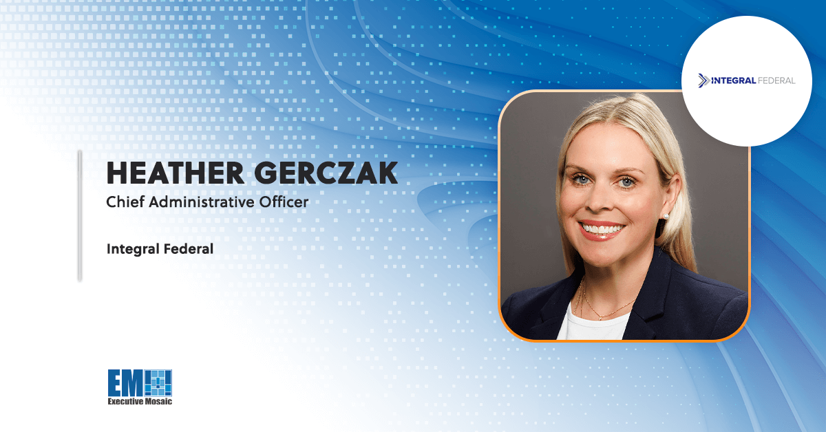 Executive Mosaic 4x24 Group Chair Heather Gerczak Appointed Chief Administrative Officer at Integral Federal - Vimarsana News