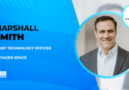 Marshall Smith Appointed Voyager CTO, Member of Starlab Space Board of Directors - top government contractors - best government contracting event