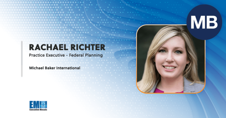 Michael Baker International Selects Rachael Richter to Lead Federal Planning Practice