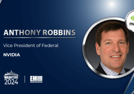 NVIDIA's Anthony Robbins Secures 7th Wash100 Award for Continuing Efforts to Promote AI in Government