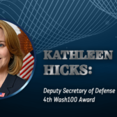 Kathleen Hicks wins Wash100 award