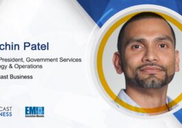 Sachin Patel Named Comcast Business’ VP of Government Services Strategy & Operations