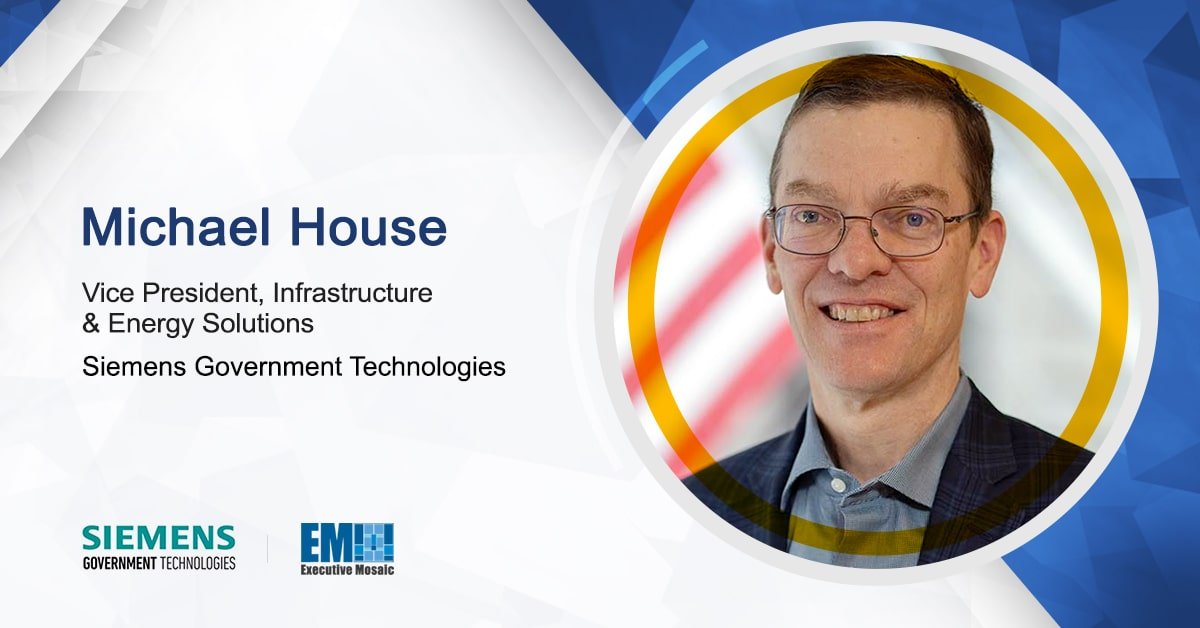 Siemens Government Technologies VP Michael House on Increasing Energy Resilience Through Digitalization & Microgrids - Vimarsana News