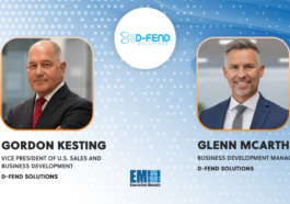 Gordon Kesting, Glenn McArthur Join D-Fend's US Leadership Team - top government contractors - best government contracting event