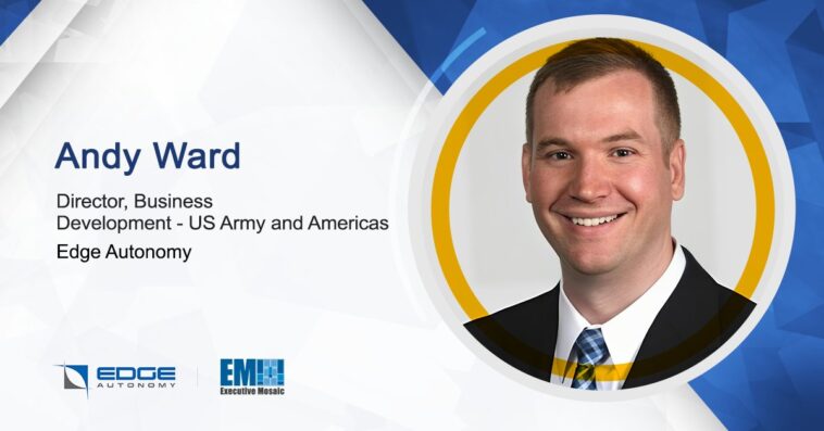 Andy Ward Named Director of Business Development at Edge Autonomy - top government contractors - best government contracting event