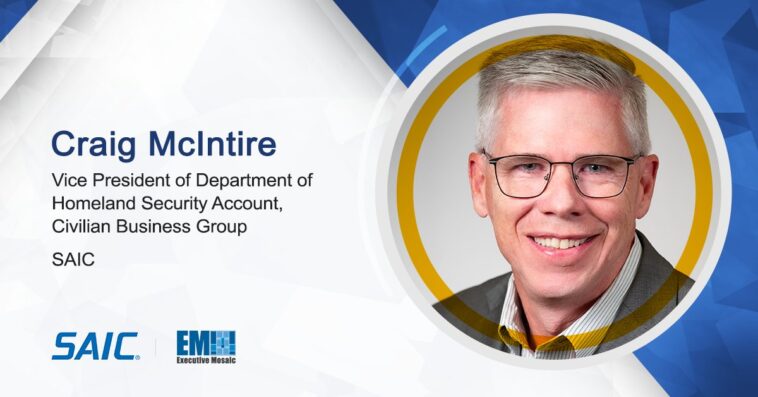 SAIC’s Craig McIntire Shares Thoughts on GovCon Trends & Company Growth Strategy - top government contractors - best government contracting event