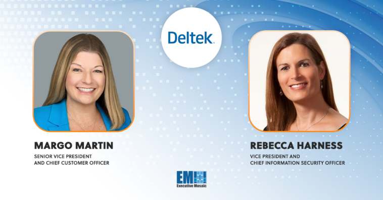 Deltek Appoints Margo Martin, Rebecca Harness to C-Level Roles - top government contractors - best government contracting event