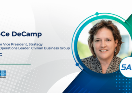 SAIC Names CeCe DeCamp SVP, Strategy & Operations Leader for Civilian Business Group - top government contractors - best government contracting event