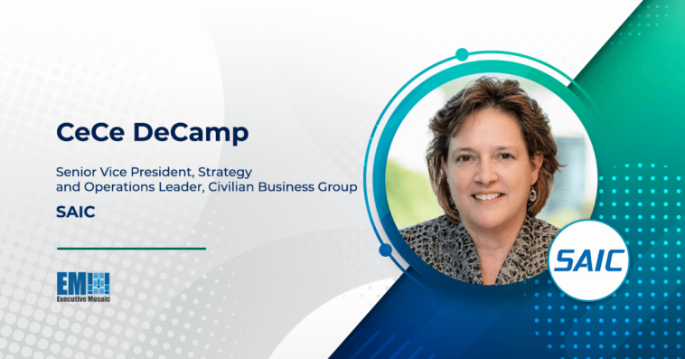 SAIC Names CeCe DeCamp SVP, Strategy & Operations Leader for Civilian Business Group - top government contractors - best government contracting event