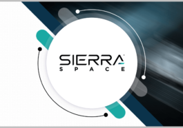 Sierra Space to Provide AI Solutions for SSC’s Space Threat Detection Program - top government contractors - best government contracting event