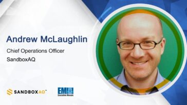 SandboxAQ Names Andrew McLaughlin as Chief Operations Officer - top government contractors - best government contracting event